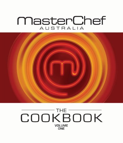 9781741669497: MasterChef Australia Cookbook Volume 1