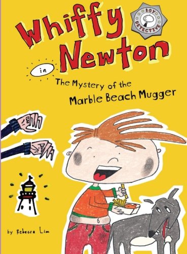Stock image for Whiffy Newton in The Mystery of the Marble Beach Mugger: Volume 4 for sale by Reuseabook