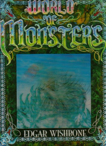 9781741690156: World of Monsters, Edgar Wishbone