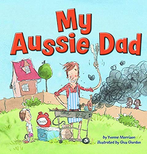 Beispielbild fr My Aussie Dad zum Verkauf von Better World Books