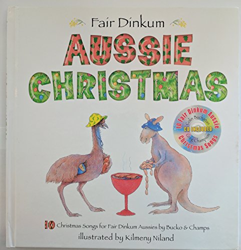 Stock image for Fair Dinkum Aussie Christmas for sale by Blindpig Books