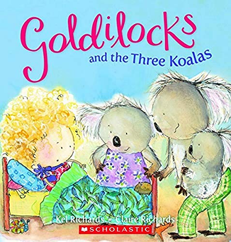 Beispielbild fr Goldilocks and the Three Koalas zum Verkauf von ThriftBooks-Atlanta