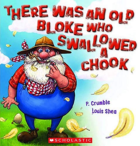 Stock image for There Was An Old Bloke Who Swallowed a Chook for sale by HPB-Emerald