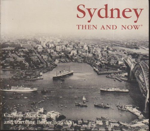 Imagen de archivo de Sydney Then and Now a la venta por ThriftBooks-Atlanta