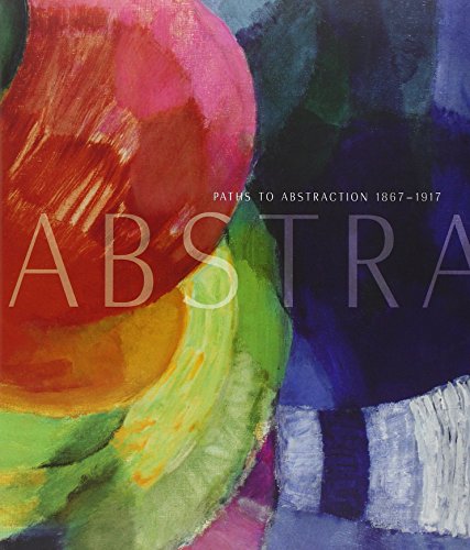 9781741740561: Paths to Abstraction 1867-1917