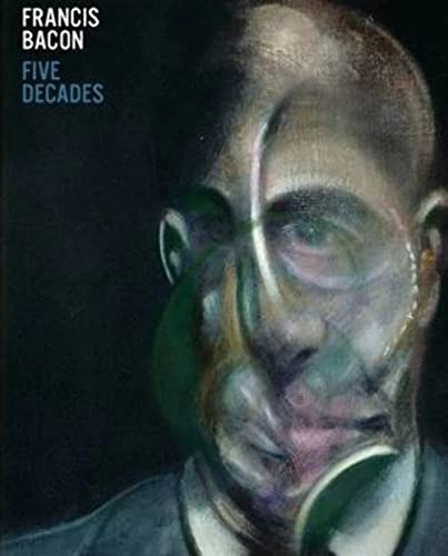 9781741740783: Francis Bacon: Five Decades