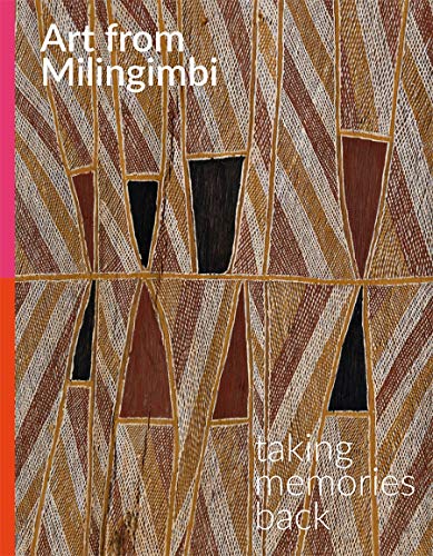 Stock image for Art from Milingimbi: Taking memories back for sale by WorldofBooks