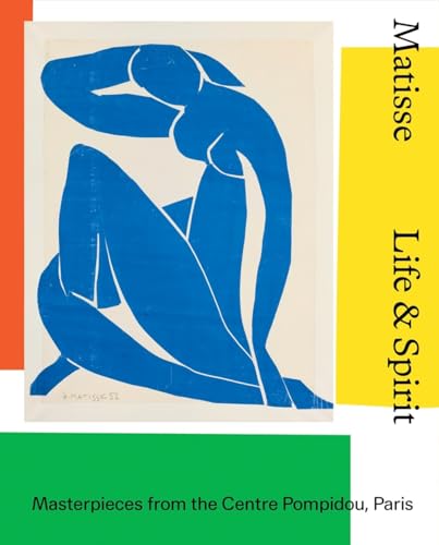 Stock image for Matisse: Life & spirit: Masterpieces from the Centre Pompidou, Paris for sale by WorldofBooks