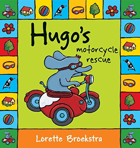 Stock image for Hugo's Motorcycle Rescue for sale by ThriftBooks-Atlanta