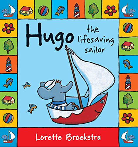 9781741750454: Hugo the Lifesaving Sailor