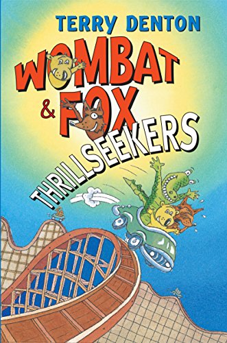 Beispielbild fr Wombat and Fox: Thrillseekers: 3 zum Verkauf von WorldofBooks