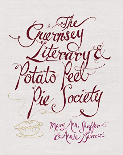 9781741751680: THE GUERNSEY LITERARY & POTATO PEEL PIE SOCIETY