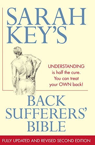 Imagen de archivo de Back Sufferers' Bible: Understanding Is Half the Cure. You Can Treat Your Own Back! a la venta por WorldofBooks
