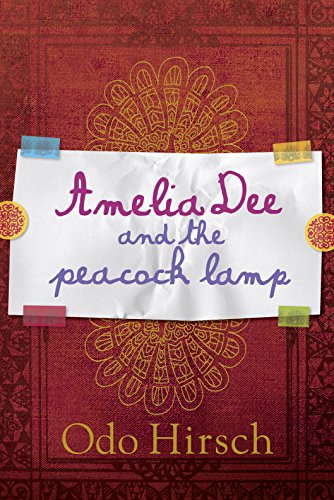 Stock image for Amelia Dee and the Peacock Lamp for sale by WorldofBooks