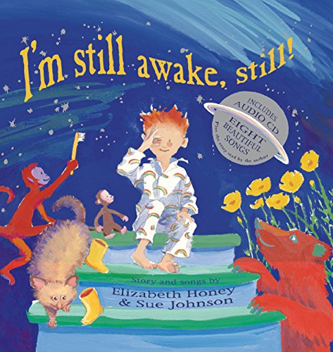 9781741753219: I'm Still Awake, Still!: story and songs