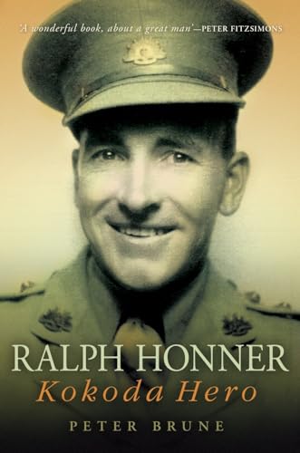 9781741753721: Ralph Honner: Kokoda Hero