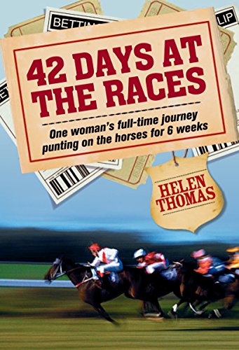 42 Days at the Races: A Punting Adventure