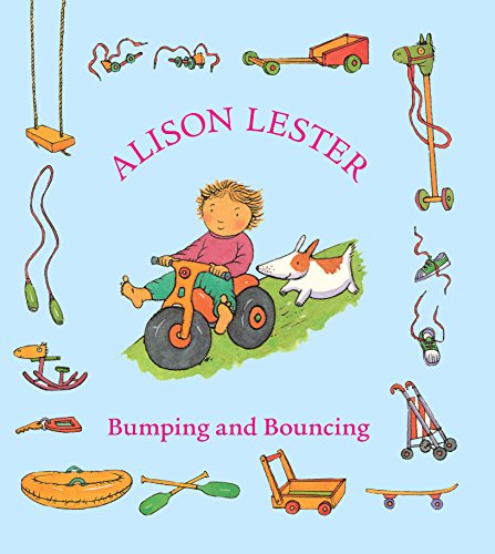 Bumping and Bouncing (9781741755114) by Lester, Alison