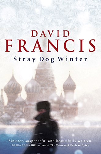 STRAY DOG WINTER. (9781741755404) by David Francis