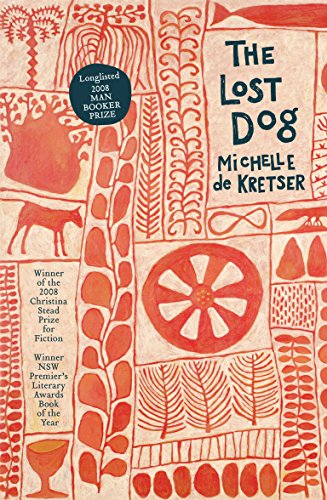 Beispielbild fr THE LOST DOG: A novel. zum Verkauf von Green Street Books