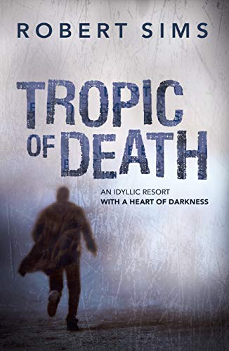 Stock image for Tropic of Death for sale by Book Haven