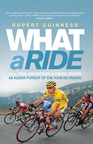 9781741758375: What a Ride: An Aussie Pursuit of the Tour de France
