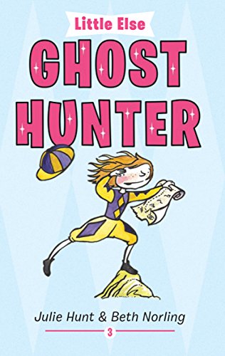 Beispielbild fr Ghost Hunter (Little Else, Band 3) zum Verkauf von medimops