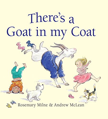 Stock image for There's a Goat in My Coat for sale by Ergodebooks