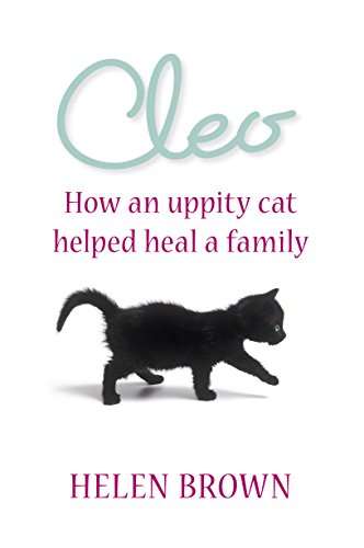 Stock image for Cleo - How An Uppity Cat Helped Heal A Family for sale by ThriftBooks-Dallas