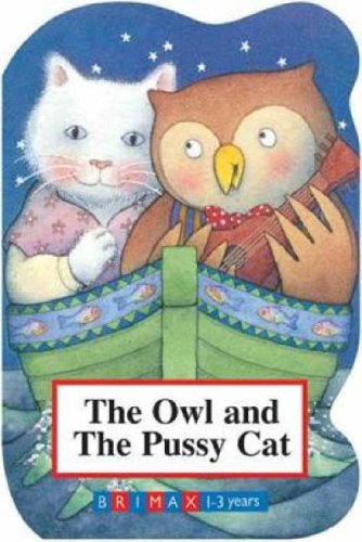 9781741785159: The Owl and the Pussy Cat (Brimax 1-3 Years)