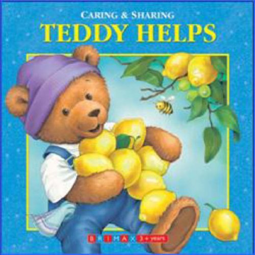Stock image for Teddy Helps (Caring & Sharing) for sale by WorldofBooks