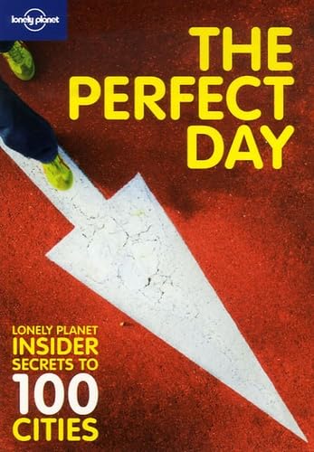 Lonely Planet the Perfect Day (9781741790504) by Lonely Planet