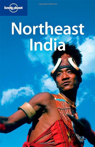 9781741790955: Northest India (Lonely Planet Country & Regional Guides)