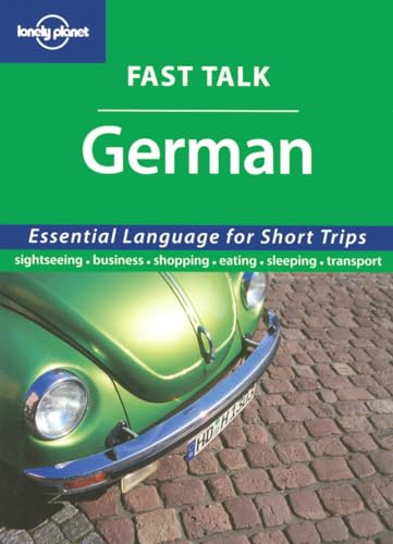 Fast Talk German (Lonely Planet) (German Edition) (9781741791051) by Lonely Planet