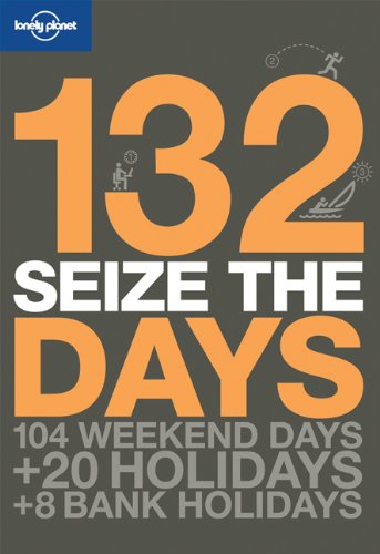 Stock image for 132 Seize the Days (Lonely Planet Personal Development) for sale by WorldofBooks