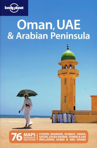 Stock image for Lonely Planet Oman UAE & the Arabian Peninsula (Multi Country Travel Guide) for sale by Wonder Book