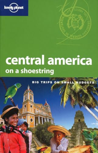 Beispielbild fr CENTRAL AMERICA ON A SHOESTRING.LONELY PLANET,Big trips on small budgets zum Verkauf von WONDERFUL BOOKS BY MAIL