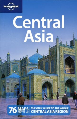 Stock image for Lonely Planet Central Asia: Kazakhstan, Tajikista, Uzbekistan, Kyrgyzstan, Turkmenistan (Travel Guide) for sale by WorldofBooks