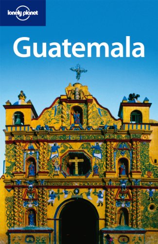 Stock image for Lonely Planet Guatemala (Country Travel Guide) for sale by SecondSale