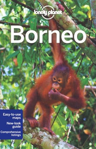 Stock image for Lonely Planet Borneo for sale by ThriftBooks-Atlanta