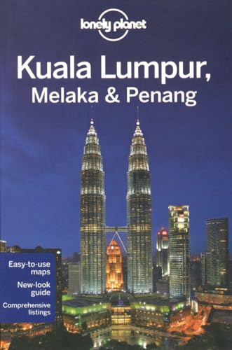 Beispielbild fr Lonely Planet Kuala Lumpur, Melaka & Penang (Travel Guide) zum Verkauf von Wonder Book