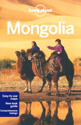 Beispielbild fr Lonely Planet Mongolia (Travel Guide) zum Verkauf von Wonder Book