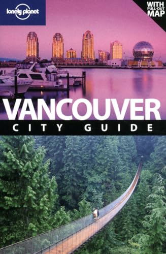 Stock image for Lonely Planet Vancouver (City Travel Guide) for sale by SecondSale