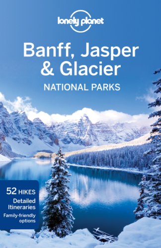 Imagen de archivo de Banff, Jasper and Glacier National Parks a la venta por BookHolders