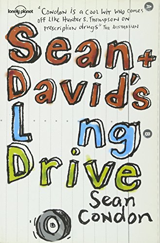 Beispielbild fr Sean and David's Long Drive (Lonely Planet Travel Literature) zum Verkauf von WorldofBooks