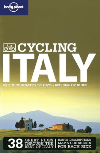 Cycling Italy (Lonely Planet Cycling Guides) (9781741796148) by Krist, Josh