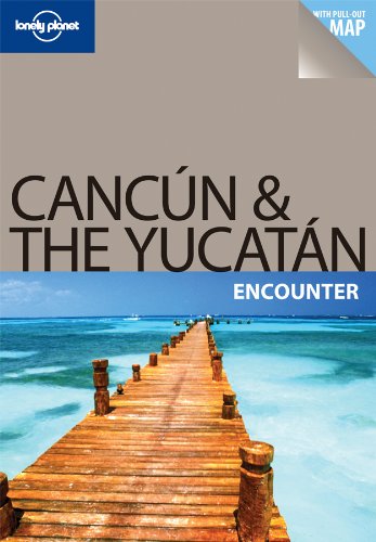 9781741796605: Cancun & The Yucatn Encounter 1 [Idioma Ingls]