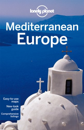 Beispielbild fr Lonely Planet Mediterranean Europe (Travel Guide) zum Verkauf von WorldofBooks