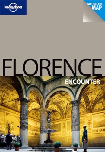 Florence Encounter (Lonely Planet Florence Encounter) - Robert Landon