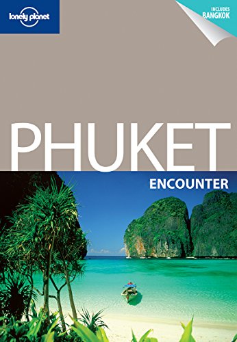 Beispielbild fr Phuket Encounter (Lonely Planet Encounter Guides) (Travel Guide) zum Verkauf von WorldofBooks
